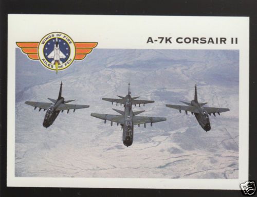 LTV AIR FORCE A 7K CORSAIR II PLANE Wings of Fire CARD  