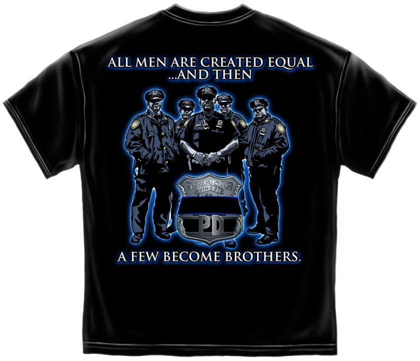 All Men are created equal a few become brothers Americas Finest 