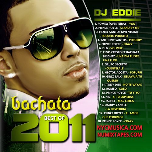 DJ Eddie Bachata Hits Best of 2011 Full Songs Latin Music CD  