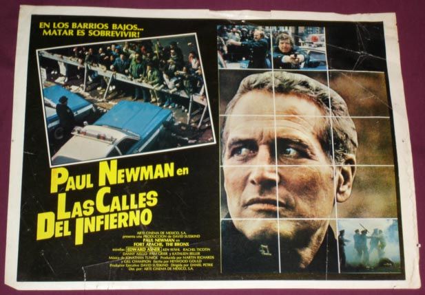 FORT APACHE, THE BRONX Paul Newman 1980 Mexican Poster  